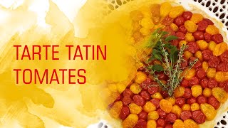 Tarte Tatin Tomates [upl. by Petey]