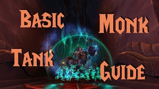 Basic Warcraft Monk Tank Guide  Brewmaster WoW PrepatchShadowlands [upl. by Adnak105]