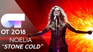 quotSTONE COLDquot  NOELIA  GALA 7  OT 2018 [upl. by Guerin]