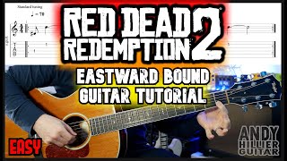 Red Dead Redemption 2 Eastward Bound Guitar Tutorial Lesson [upl. by Gregorio]