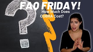 Have You Lost Your Health Insurance If So is COBRA Right for You How Much Does COBRA Cost [upl. by Daas]