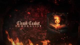 Immoralist  Closed Casket [upl. by Fokos]