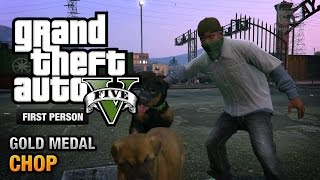 GTA 5  Mission 5  Chop First Person Gold Medal Guide  PS4 [upl. by Eardna166]