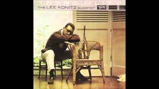 LEE KONITZ QUARTETWhen Youre SmilinNearness Of You [upl. by Phina]