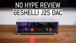 Geshelli Labs J2S DAC review and comparisons [upl. by Adelaida]