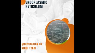 Endoplasmic Reticulum [upl. by Udele346]