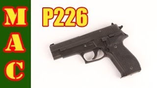 Sig Sauer P226 9mm [upl. by Enileme]