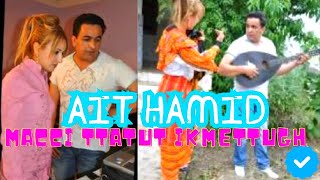 ▶️ AIT HAMID quotquotmacci ttatut ikme ttugh quot  ce n’est pas un oubli  Clip officiel [upl. by Timus]