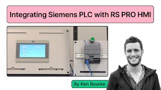 StepbyStep Guide to Integrating Siemens PLC with RS PRO HMI [upl. by Strephonn655]