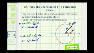 Ex Find the Point on a Circle Given an Angle and the Radius [upl. by Wengert68]