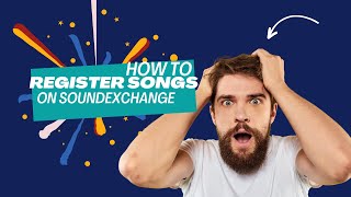 How to register songs on Soundexchange in 2023 [upl. by Tloh691]