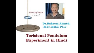 Torsional pendulum Experiment Hindi version  DrRaheem Ahmed  Rigidity Modulus [upl. by Krysta]