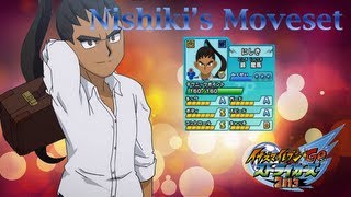 Nishikis Moveset In Inazuma Eleven Go Strikers 2013 [upl. by Dorri]