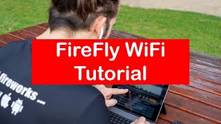 FireFly Plus Mini and Upgrade Tutorial MUST WATCH [upl. by Hulbig671]