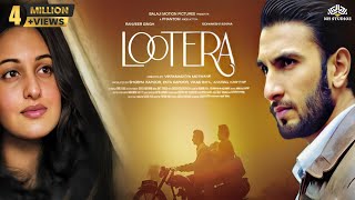 Lootera Full Hindi Bollywood Movie  Ranveer Singh Sonakshi Sinha  English Subtitles  NH Studioz [upl. by Eugenius]