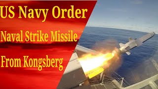 US Navy Order Naval Strike Missile From Kongsberg [upl. by Eimmaj]