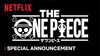 THE ONE PIECE  Special Announcement  Netflix [upl. by Nady]