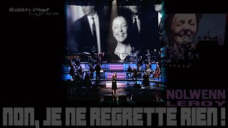 Nolwenn Leroy Lyrics  quotNon je ne regrette rienquot Édith Piaf [upl. by Hizar]