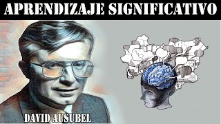 Teoría del Aprendizaje Significativo  David Ausubel [upl. by Haveman]