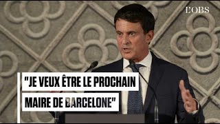 Manuel Valls brigue la mairie de Barcelone et abandonnera son mandat de député de lEssonne [upl. by Towney968]