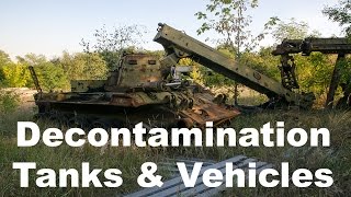 Decontamination Tanks amp Vehicles Chernobyl Zone [upl. by Kamat37]