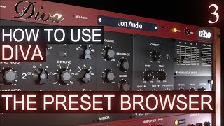 The Preset Browser PART 3  uhe DIVA Tutorial [upl. by Llednek]