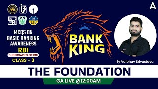 BANK KING FOUNDATION 2023 GA  MCQs on Basic banking Awareness CLASS3 RBI SUBSIDIARIES OF RBI [upl. by Evot]