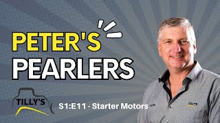 Tillys Peters Pearlers  Starter Motors [upl. by Ainwat]