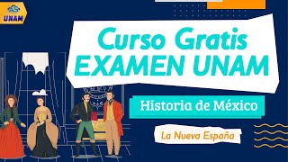 📒🤯 Curso Gratis Examen UNAM 2024  Historia de México La Nueva España ⏳💃 [upl. by Aidaas274]