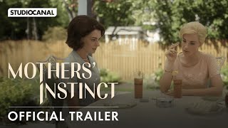 MOTHERS INSTINCT  Official Trailer  Starring Anne Hathaway and Jessica Chastain [upl. by Astra]