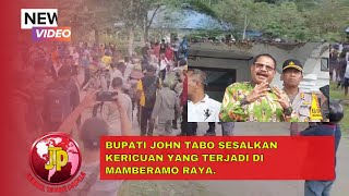 BUPATI JOHN TABO SESALKAN KERICUAN YANG TERJADI DI MAMBERAMO RAYA [upl. by Schellens]