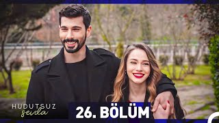 Hudutsuz Sevda 26 Bölüm [upl. by Aerdied]