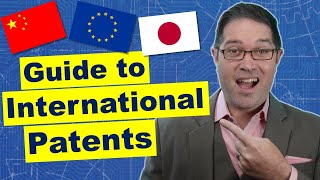 The International Patent Process How to Get Patents Worldwide [upl. by Greer]