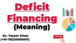 Deficit Financing  Meaning [upl. by Ayokahs]