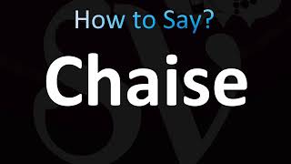 How to Pronounce Chaise CORRECTLY [upl. by Dimphia]