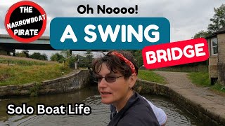 Can I do it alone  The Challenge of a Swing Bridge as a Solo Boater Ep 173 [upl. by Fortna]