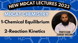 Chemical EquilibirumSAEED MDCATMDCAT CHEMISTRY LECTURE [upl. by Noivad349]