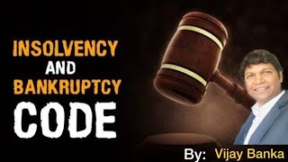 CMA FINAL  INSOLVENCY amp BANKRUPTCY CODE 2016 IBC 2016  COMPLETE CHAPTER Mohit Bansal Classes [upl. by Howland]