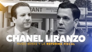 El Proceso con Hugo Berás y La Reforma Fiscal  Chanel Liranzo [upl. by Rafat]