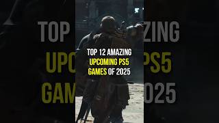 Top 12 Upcoming PS5 Games 2025 [upl. by Dosia149]