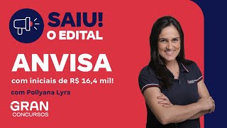 Concurso ANVISA Saiu o Edital com iniciais de R 164 mil [upl. by Boarer]