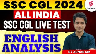 SSC CGL 2024 English Analysis  All India SSC CGL Live Test  By Arnab Sir [upl. by Nagud]