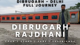 12423 Dibrugarh Town New Delhi Rajdhani Express Full Journey Dibrugarh to Delhi [upl. by Gabler]