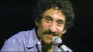 Jim Croce  Speedball Tucker  Have You Heard Jim Croce Live [upl. by Assirram805]