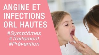 Infections ORL hautes et angine chez l’enfant  Maladies infantiles [upl. by Ahnavas]