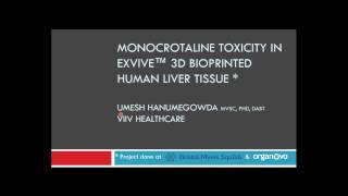 Webinar Monocrotaline Toxicity in ExVive™ 3D Bioprinted Human Liver Tissue [upl. by Athal]