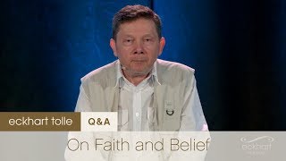 On Faith amp Belief [upl. by Bang]