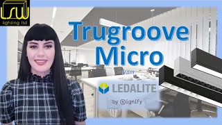 Ledalite Micro Trugroove Series by Signify [upl. by Floss]