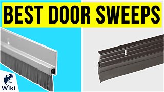 10 Best Door Sweeps 2020 [upl. by Moses]