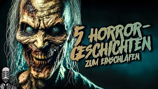 5 unheimliche Horrorgeschichten zum Einschlafen [upl. by Ahsiem]